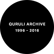 QURULI ARCHIVE 1996 - 2016